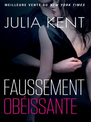 cover image of Faussement obéissante